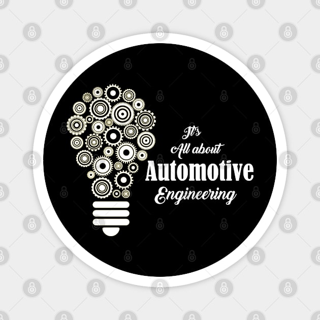 Automotive Engineers T-Shirt Magnet by JT